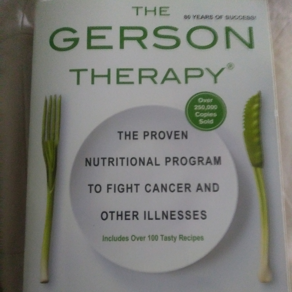 The Gerson Therapy Cancer cure book New